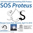 The 3rd International meeting SOS Proteus: CONSERVATION OF PROTEUS AND ITS HABITAT – 250 YEARS AFTER ITS SCIENTIFIC DESCRIPTION